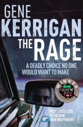 Book cover of The Rage by Gene Kerrigan