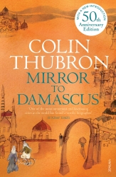 Book cover of Mirror To Damascus by Colin Thubron