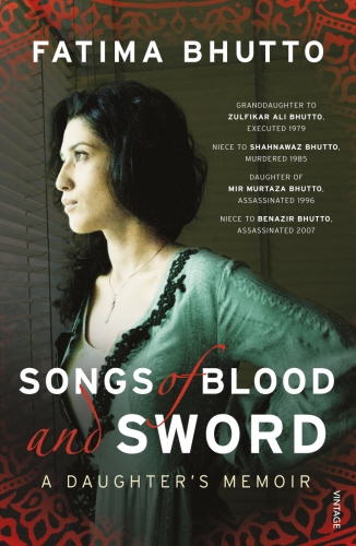 Book cover of Songs of Blood and Sword by Fatima Bhutto