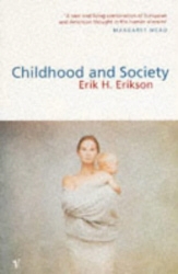 Book cover of Childhood And Society by E H Erikson