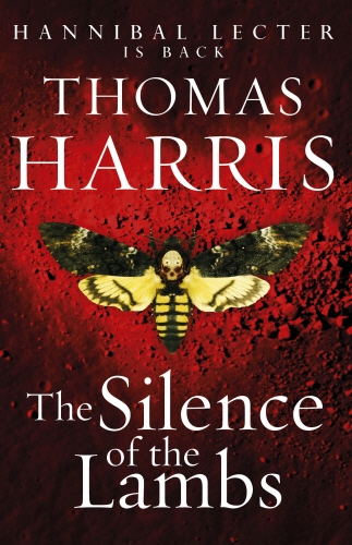 Book cover of #2 - Silence Of The Lambs by Thomas Harris