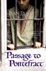 Book cover of Passage to Pontefract by Jean Plaidy