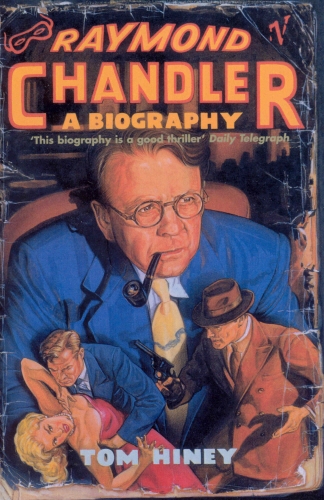Book cover of Raymond Chandler by Tom Hiney