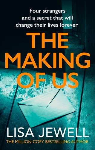 Book cover of The Making of Us by Lisa Jewell