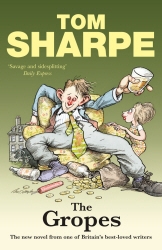 Book cover of The Gropes by Tom Sharpe
