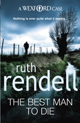 Book cover of #4 - The Best Man To Die by Ruth Rendell