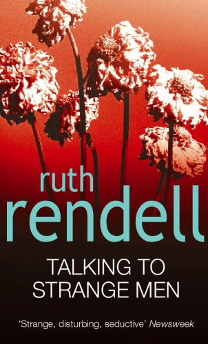 Book cover of Talking To Strange Men by Ruth Rendell