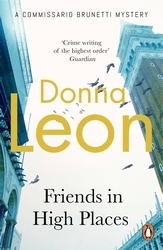 Book cover of Friends In High Places by Donna Leon