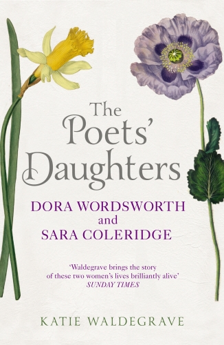 Book cover of The Poets' Daughters by Katie Waldegrave