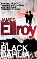 Book cover of The Black Dahlia by James Ellroy