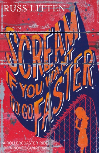 Book cover of Scream if you want to go faster by Russ Litten