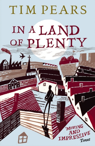 Book cover of In A Land Of Plenty by Tim Pears