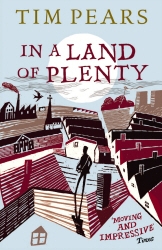 Book cover of In A Land Of Plenty by Tim Pears