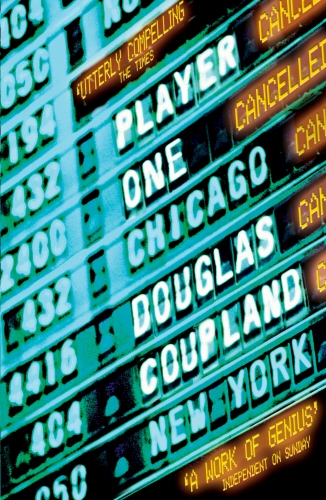 Book cover of Player One by Douglas Coupland