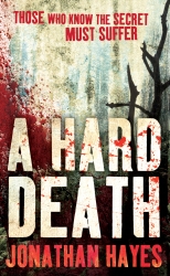 Book cover of A Hard Death by Jonathan Hayes