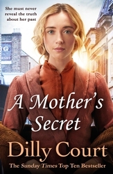 Book cover of A Mother's Secret by Dilly Court