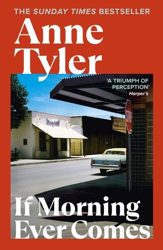 Book cover of If Morning Ever Comes by Anne Tyler
