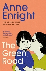 Book cover of The Green Road by Anne Enright