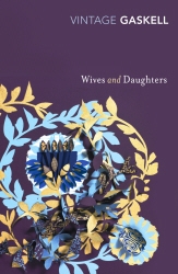 Book cover of Wives and Daughters by Elizabeth Gaskell