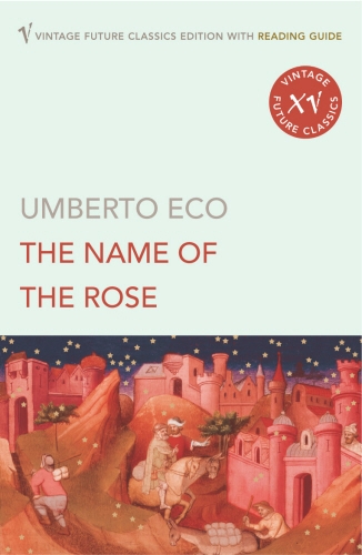 Book cover of The Name of the Rose by Umberto Eco