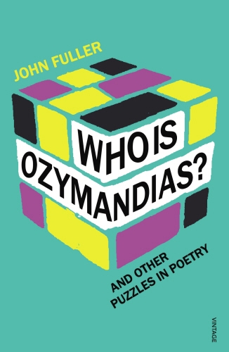 Book cover of Who Is Ozymandias? by John Fuller