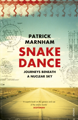 Book cover of Snake Dance by Patrick Marnham
