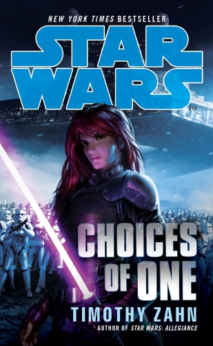 Book cover of Star Wars: Choices of One by Timothy Zahn