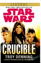 Book cover of Star Wars: Crucible by Troy Denning