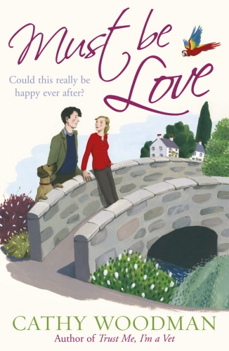 Book cover of #2 - Must Be Love by Cathy Woodman