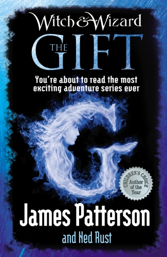 Book cover of #2 - Witch & Wizard: The Gift by James Patterson