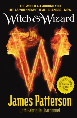 Book cover of #1 - Witch & Wizard by James Patterson