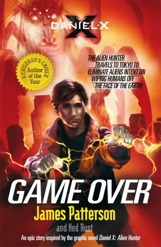 Book cover of Daniel X: Game Over by James Patterson