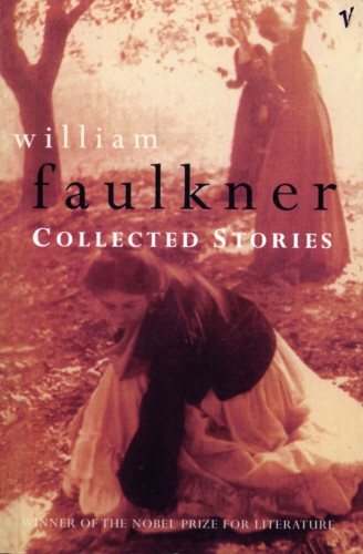 Book cover of Collected Stories by William Faulkner