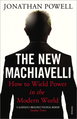 Book cover of The New Machiavelli by Jonathan Powell