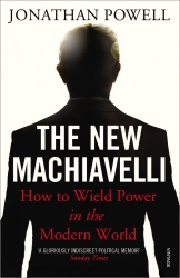 Book cover of The New Machiavelli by Jonathan Powell