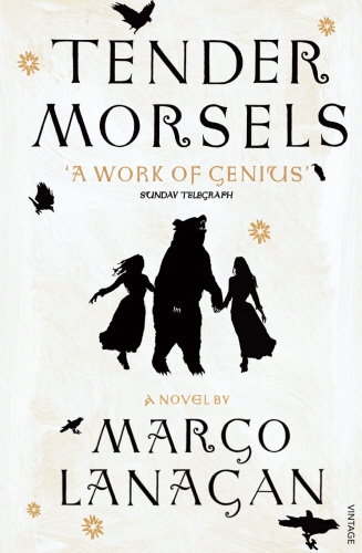 Book cover of Tender Morsels by Margo Lanagan