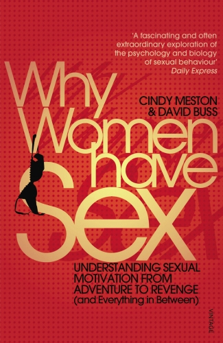 Book cover of Why Women Have Sex by Cindy Meston, David Buss