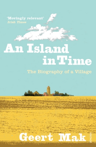 Book cover of An Island in Time by Geert Mak