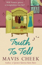 Book cover of Truth to Tell by Mavis Cheek