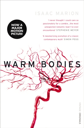 Book cover of Warm Bodies by Isaac Marion