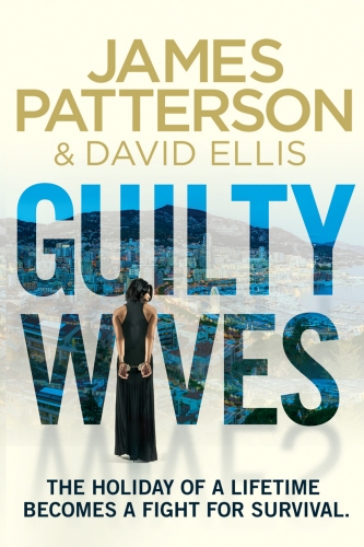 Book cover of Guilty Wives by James Patterson