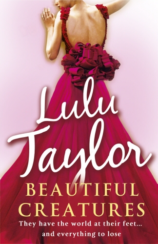 Book cover of Beautiful Creatures by Lulu Taylor