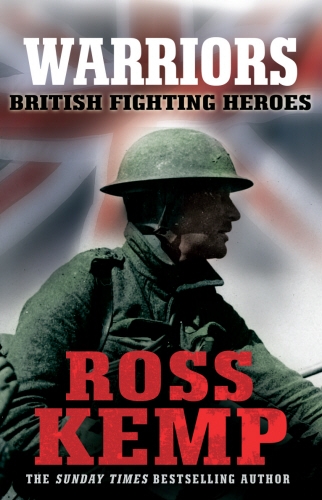 Book cover of Warriors by Ross Kemp