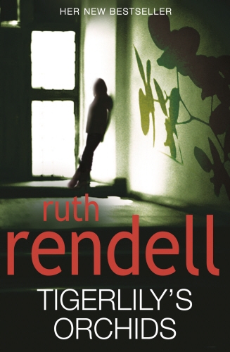 Book cover of Tigerlily's Orchids by Ruth Rendell