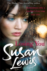 Book cover of Losing You by Susan Lewis