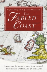 Book cover of The Fabled Coast by Sophia Kingshill, The Estate of Jennifer Westwood