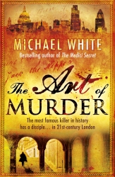 Book cover of The Art of Murder by Michael White
