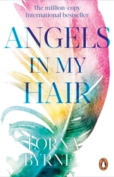 Book cover of Angels in My Hair by Lorna Byrne