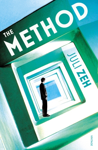 Book cover of The Method by Juli Zeh
