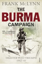 Book cover of The Burma Campaign by Frank McLynn